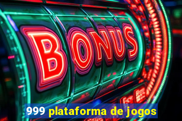 999 plataforma de jogos